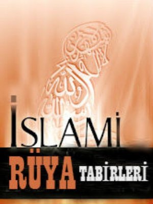 cover image of Büyük İslami Rüya Tabirleri Ansiklopedisi